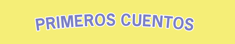 Primeros cuentos
