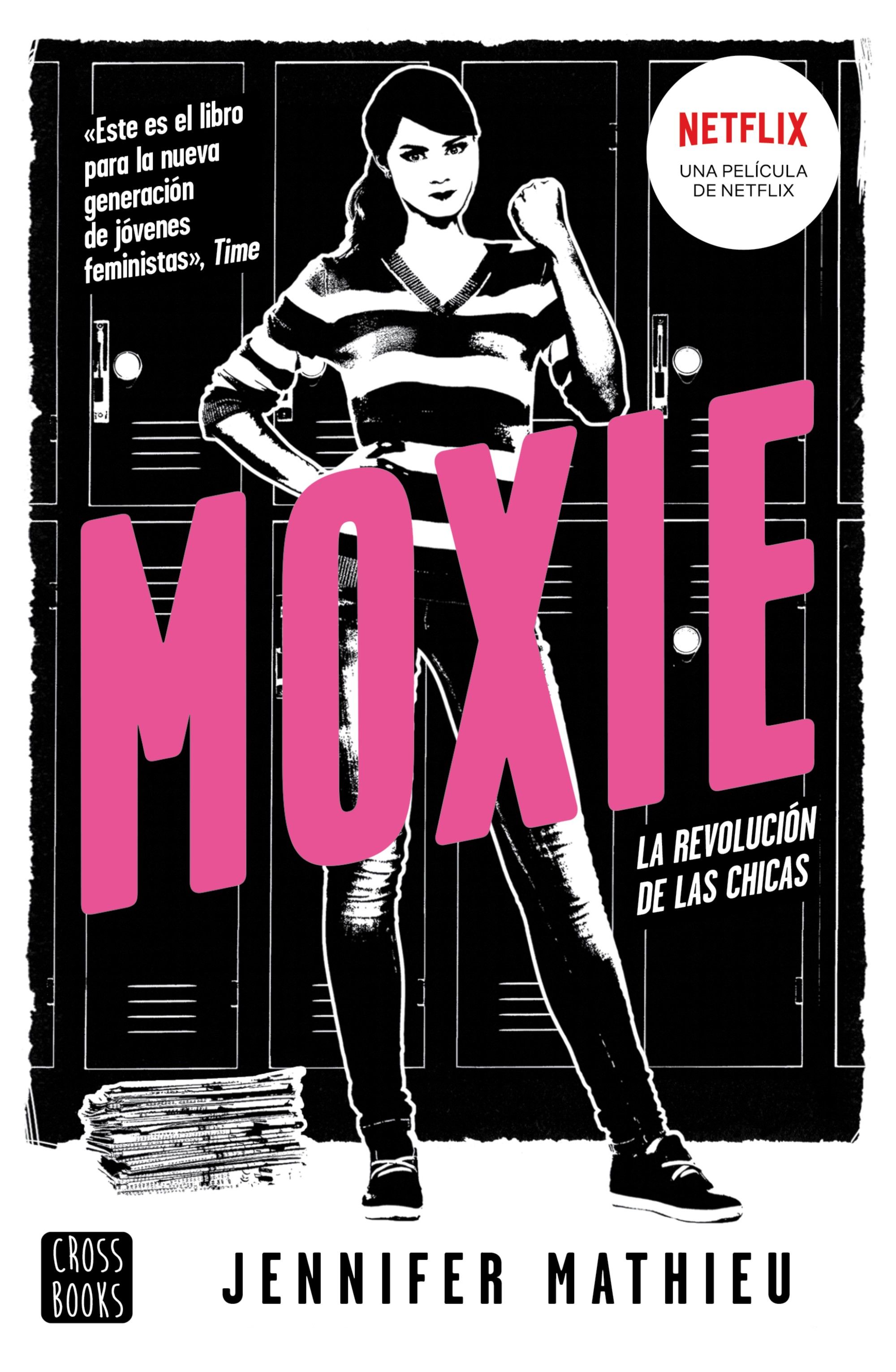 Portada Moxie (Edición española)