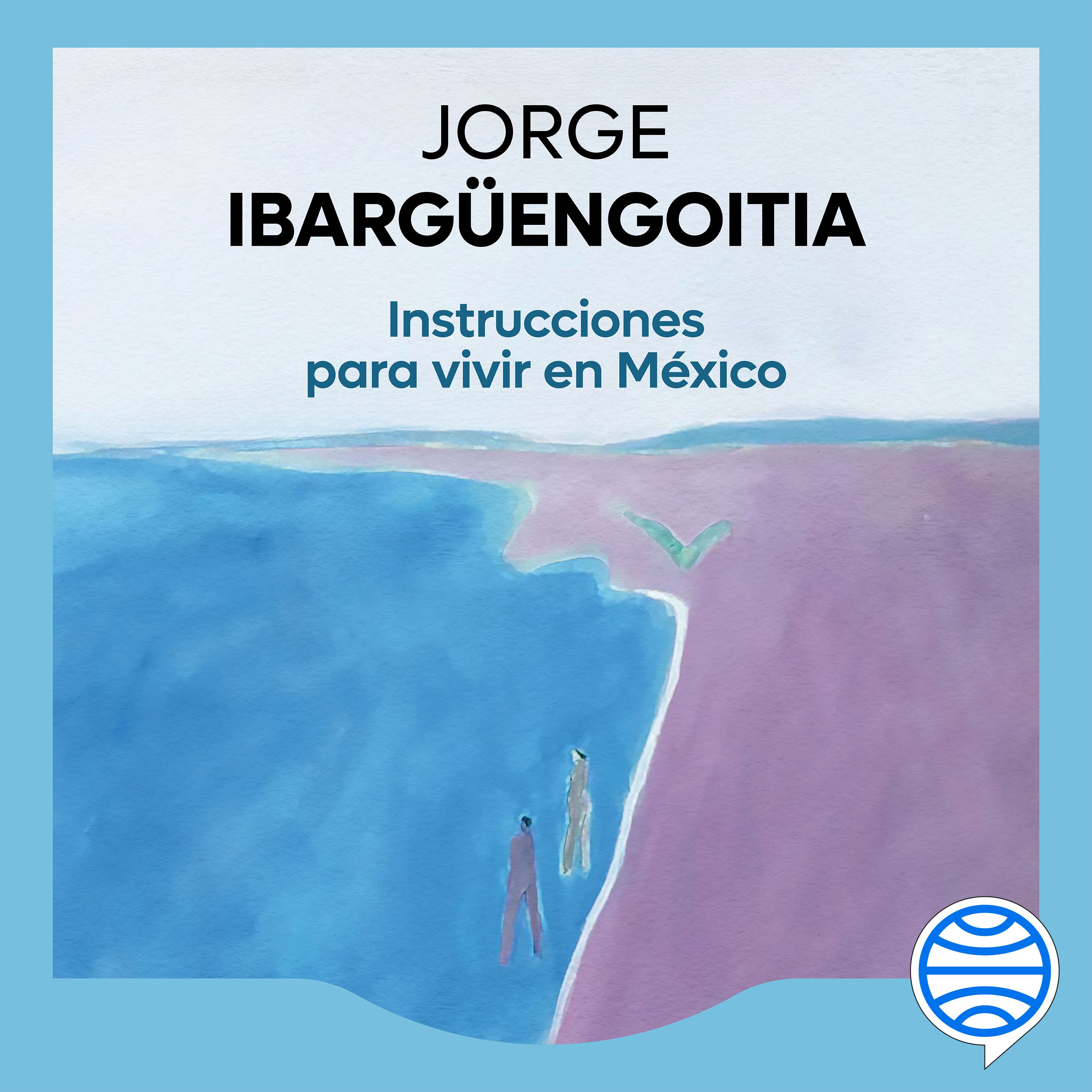 Portada Instrucciones para vivir en México