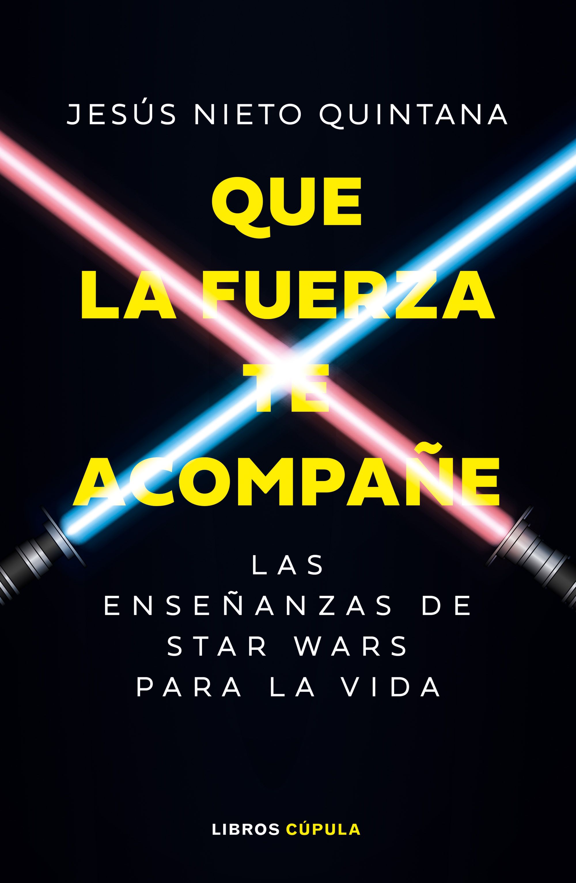 Portada Que la fuerza te acompañe