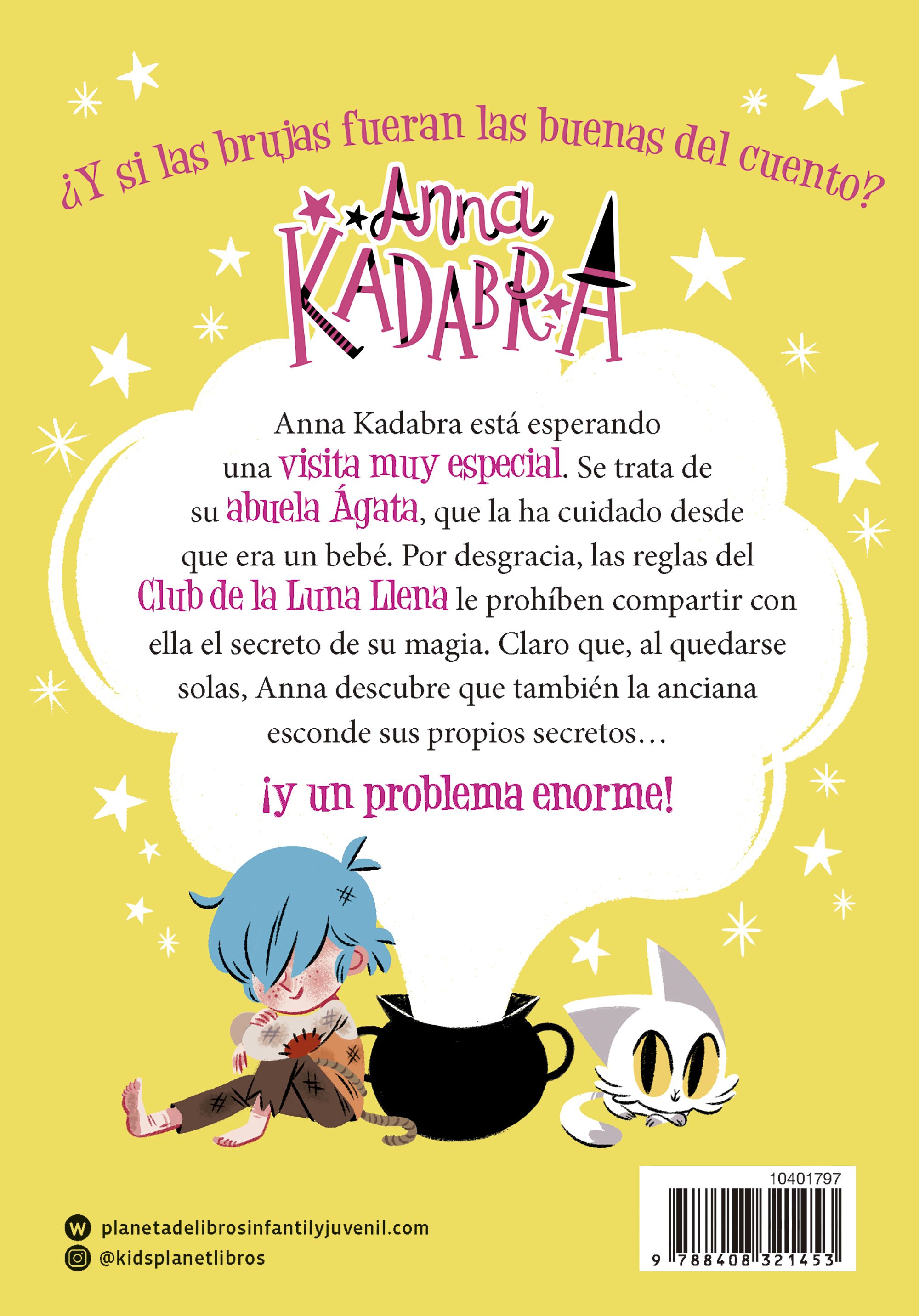 Miniatura contraportada Anna Kadabra 18. El ladrón de varitas