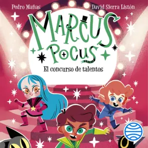 Portada Marcus Pocus 4. El concurso de talentos