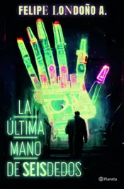 Portada La última mano de Seisdedos