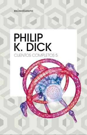 Portada Cuentos completos V (Philip K. Dick )