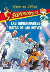 Portada G.S. Las abominables ratas de las nieves