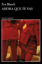 Portada Ahora que te vas