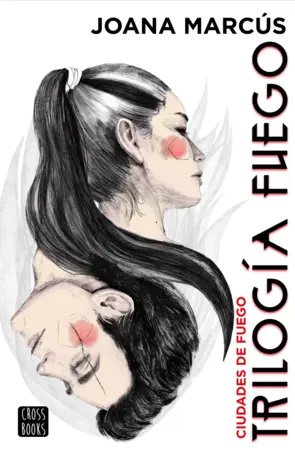 Portada Trilogía Fuego 3. Ciudades de fuego