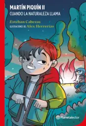 Portada Martín Piquín II. Cuando la naturaleza llama