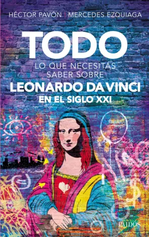 Portada Todo lo que necesitás saber sobre Leonardo da Vinci en el siglo XXI
