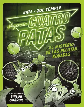 Portada Agencia Cuatro Patas 3. El misterio de las pelotas robadas
