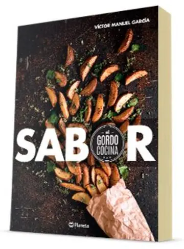 Portada Sabor. El Gordo Cocina