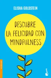 Portada Descubre la felicidad con mindfulness