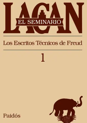 Portada El seminario I. Los escritos técnicos de Freud