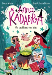 Portada Anna Kadabra 2. Un problema con alas