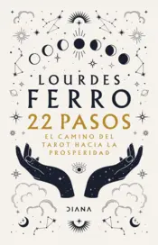 Portada 22 pasos. El camino del tarot hacia la prosperidad