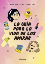 Portada La guía para la vida de las amikas