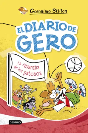 Portada El diario de Gero 2. La revancha de los patosos
