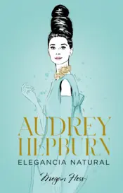 Portada Audrey Hepburn. Elegancia natural