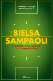Portada De Bielsa a Sampaoli
