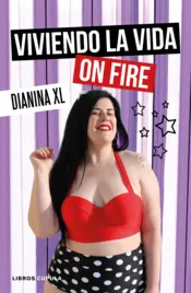 Portada Viviendo la vida on fire