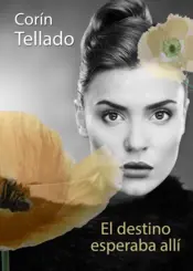 Portada El destino esperaba allí