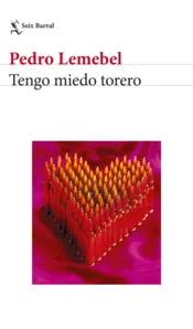 Portada Tengo miedo torero
