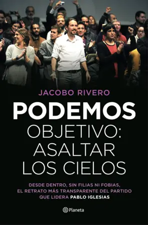 Portada Podemos. Objetivo: asaltar los cielos