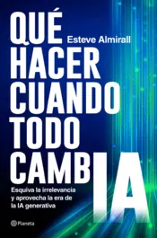 Portada Qué hacer cuando todo cambia