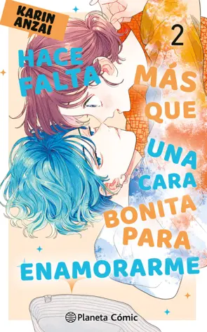 Portada Hace falta más que una cara bonita para enamorarme nº 02