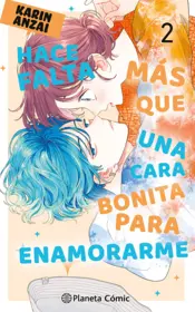Portada Hace falta más que una cara bonita para enamorarme nº 02