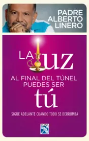 Portada La luz al final del túnel pudes ser  tú