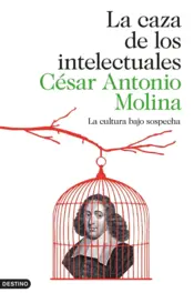 Portada La caza de los intelectuales