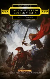 Portada Las aventuras de Gotrek y Félix Omnibus nº 04/04