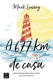 Portada A 677 km de casa