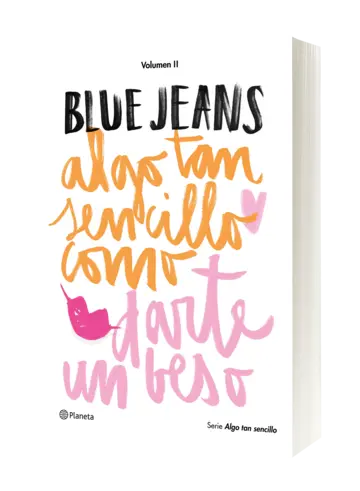 Portada Algo tan sencillo como darte un beso (Serie Algo tan sencillo 2)