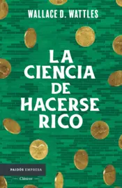 Portada La ciencia de hacerse rico (Edición mexicana)