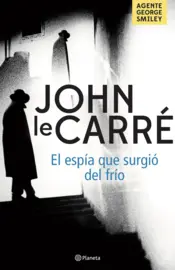 Portada El espía que surgió del frío