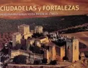 Portada Ciudades y fortalezas, nuestra historia vista