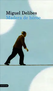 Portada Madera de héroe