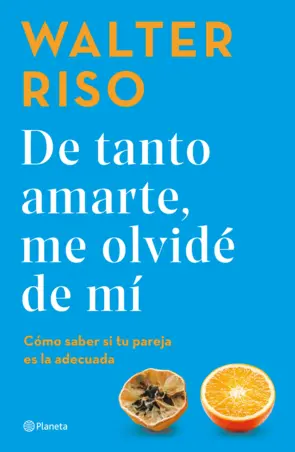 Portada De tanto amarte me olvidé de mí