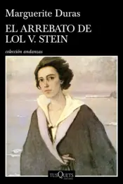 Portada El arrebato de Lol V. Stein