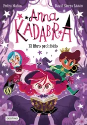 Portada Anna Kadabra 16. El libro prohibido