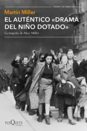 Portada El auténtico drama del niño dotado. La tragedia de Alice Miller