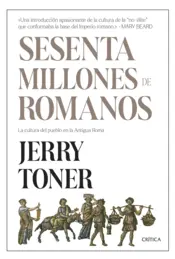 Portada Sesenta millones de romanos