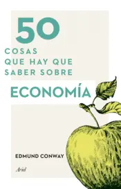 Portada 50 cosas que hay que saber sobre economía