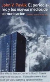 Portada Periodismo y los nuevos medios de comunicación