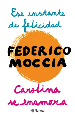 Portada Ese instante de felicidad + Carolina se enamora