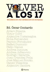 Portada Volver a los 17, recuerdos de una generación en