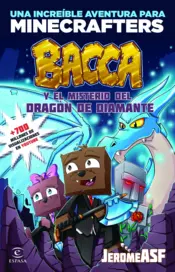 Portada Minecraft. Bacca y el misterio del dragón de diamante