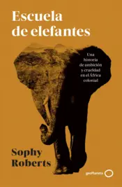Portada Escuela de elefantes